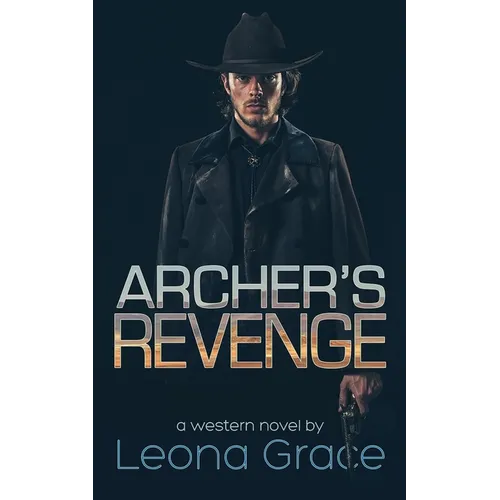 Archer's Revenge: Book 3 of the Sam Archer series