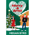 Merry & Brett