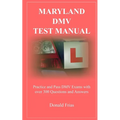 Maryland DMV Test Manual: Practice and Pass DMV Exams with over 300 Questions and Answers
