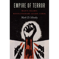 Empire of Terror: Iran's Islamic Revolutionary Guard Corps