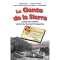 La gente de la sierra: Lucha sin cuartel contra las fuerzas franquistas