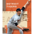 The Story of the Detroit Tigers