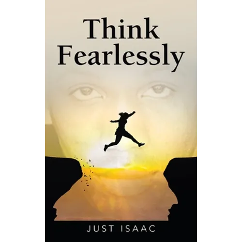 Think Fearlessly
