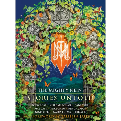 Critical Role: The Mighty Nein--Stories Untold