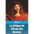 La Critique de L'École des femmes