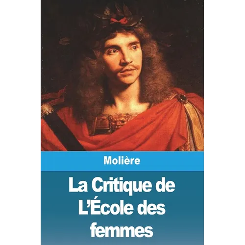 La Critique de L'École des femmes