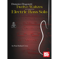 Domenico Dragonetti - Twelve Waltzes Arranged for Electric Bass Solo