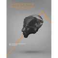 Superstar Pharaohs