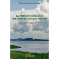 La CICOS et l'intégration des États de l'Afrique centrale