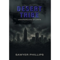 Desert Tribe: Underground Atlanta