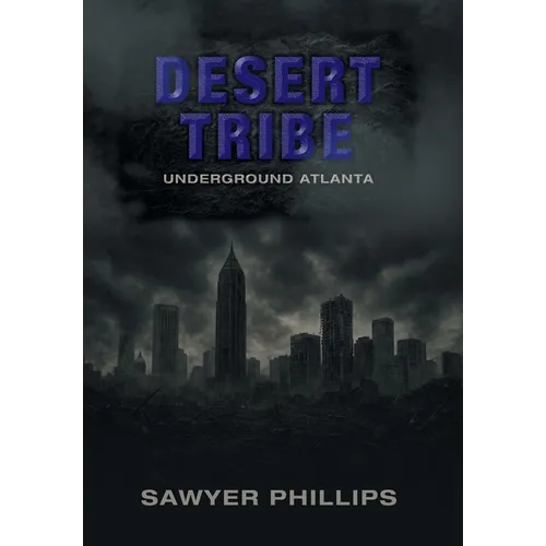 Desert Tribe: Underground Atlanta