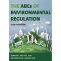 The ABCs of Environmental Regulation