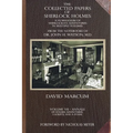 The Collected Papers of Sherlock Holmes - Volume 7: A Florilegium of Sherlockian Adventures in Multiple Volumes