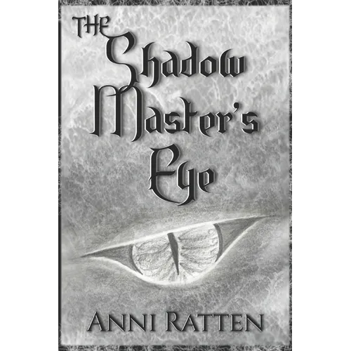The Shadow Master's Eye