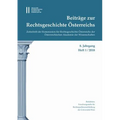 Beitrage Zur Rechtsgeschichte Osterreichs 8. Jahrgang Band 1./2018