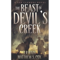 The Beast of Devil's Creek: A Riveting Western Novel With a Twist