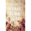 Come Back To Me: Discreet