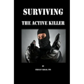 Surviving the Active Killer