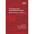 Transparent Intensional Logic: Selected Recent Essays