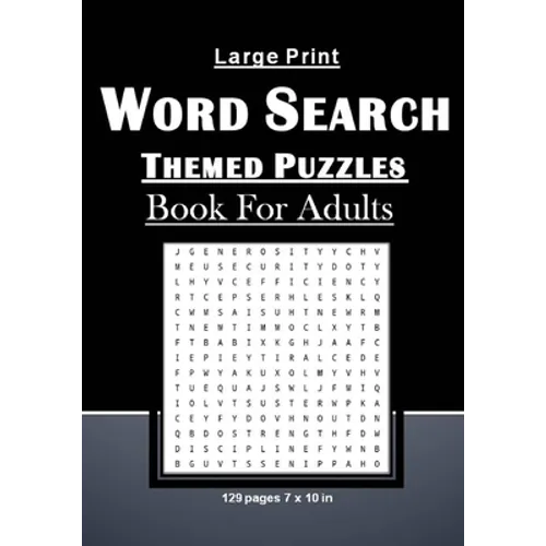 Large Print Word Search Themed Puzzles Book For Adults: Brain Games With 101 Word Search Themed Puzzles Book For Adults/Seniors: 129 pages and 7 x 10