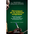 Chroniques de la jeunesse congolaise: Recueil de nouvelles des 10 lauréats du Grand Prix Littéraire de la Jeunesse 2024