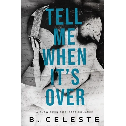 Tell Me When It's Over