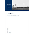 Cefalonia: Il Processo, La Storia, I Documenti