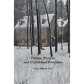 Poems, Prayers and Unfinished Promises
