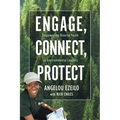 Engage, Connect, Protect: Empowering Diverse Youth as Environmental Leaders