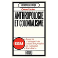 Anthropologie et colonialisme