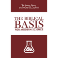 The Biblical Basis for Modern Science