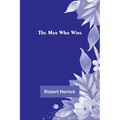 The Man Who Wins