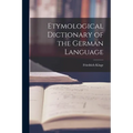 Etymological Dictionary of the German Language