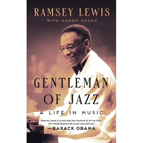 Gentleman of Jazz: A Life in Music
