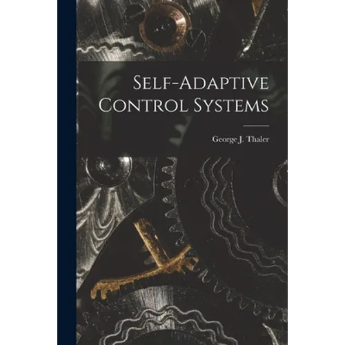 Self-adaptive Control Systems
