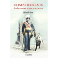 Ulises Heureaux: Anécdotas y documentos