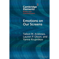 Emotions on Our Screens