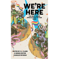 We're Here: The Best Queer Speculative Fiction 2020