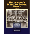 Hollywood's Made to Order Punks Part 3 - The Faces of the Angels with Dirty Faces