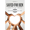 Saved for Ben: Connecting the Community