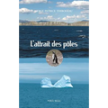 L'attrait des pôles