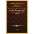 Die Steigerung Der Produktivitat Der Deutschen Landwirtschaft Im Neunzehnten Jahrhundert (1905)