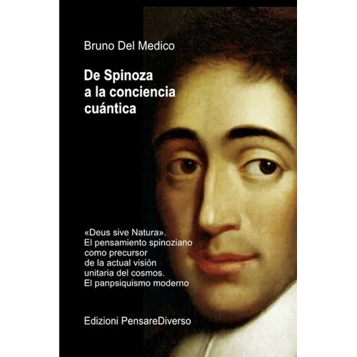 De Spinoza a la conciencia cuántica