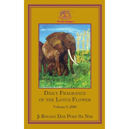 Daily Fragrance of the Lotus Flower, Vol. 9 (2000)