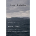 Island Societies: Protest and Cultural Resistance from Below