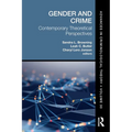 Gender and Crime: Contemporary Theoretical Perspectives