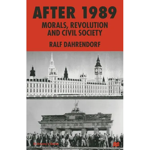 After 1989: Morals, Revolution and Civil Society - Paperback