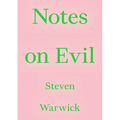 Notes on Evil