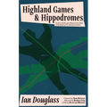 Highland Games and Hippodromes: Scottish Identity and Influence at the Dawn of the American Pro Wrestling Industry