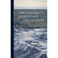The Chignecto Isthmus, and its First Settlers